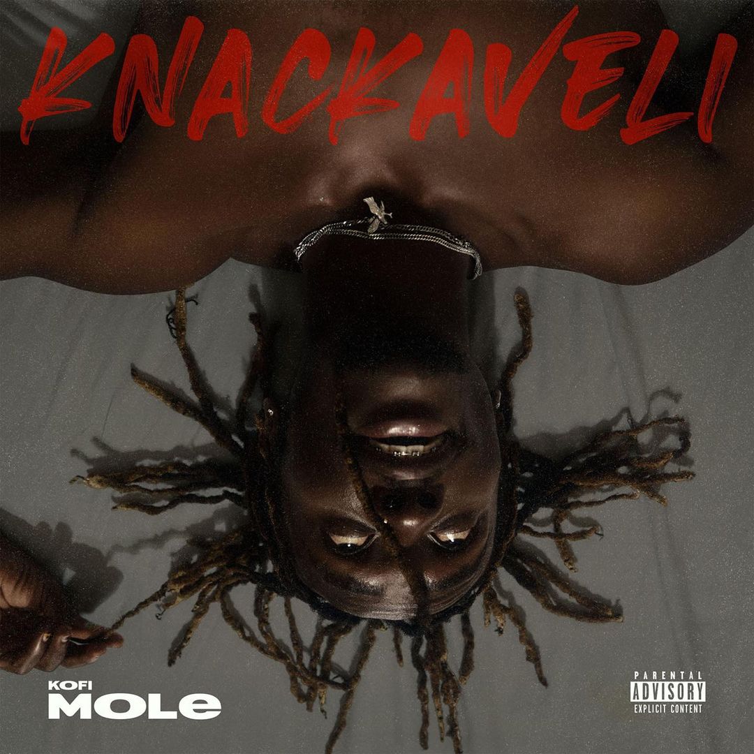 Kofi Mole Releases Knackaveli E.P
