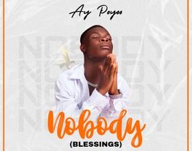 Ay Poyoo - Nobody (Blessings)
