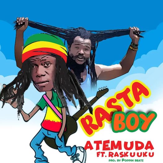 Atemuda - Rasta Boy Ft. Ras Kuuku Mp3 Download