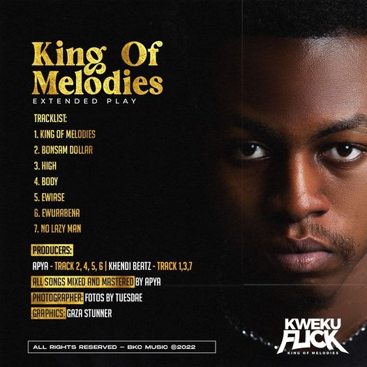 Kweku Flick - Bonsam Dollar ( King Of Melodies)(Extended Play)