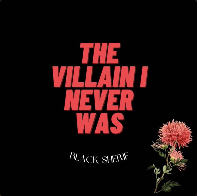 Black Sherif – The Villain I Never Was (Full Album)
