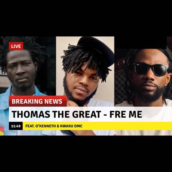 Thomas The Great – Fre Me Ft. O’Kenneth & Kwaku DMC