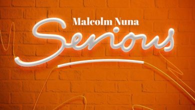 Malcolm Nuna – Serious