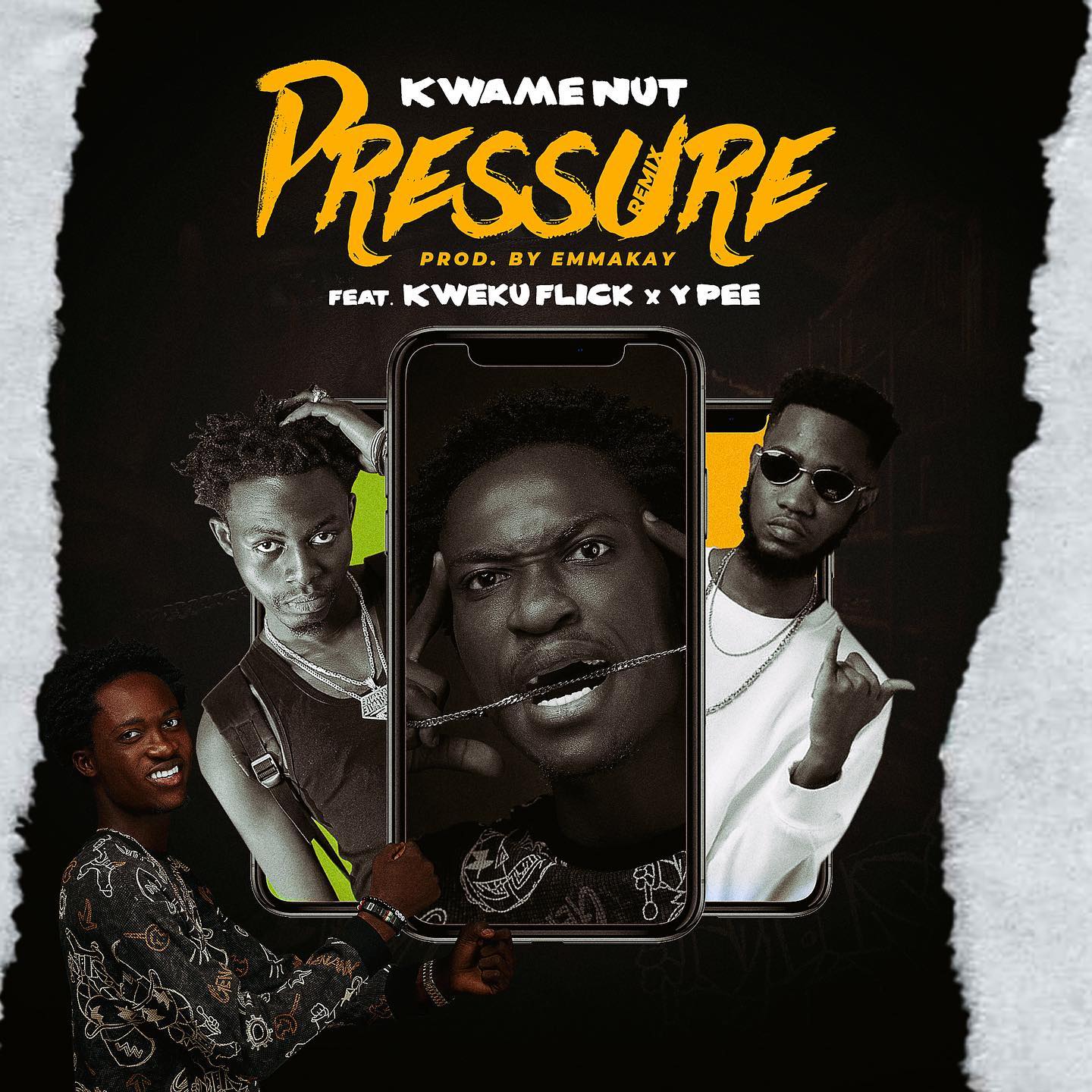 Kwame Nut – Pressure (Remix) Ft. Ypee & Kweku Flick