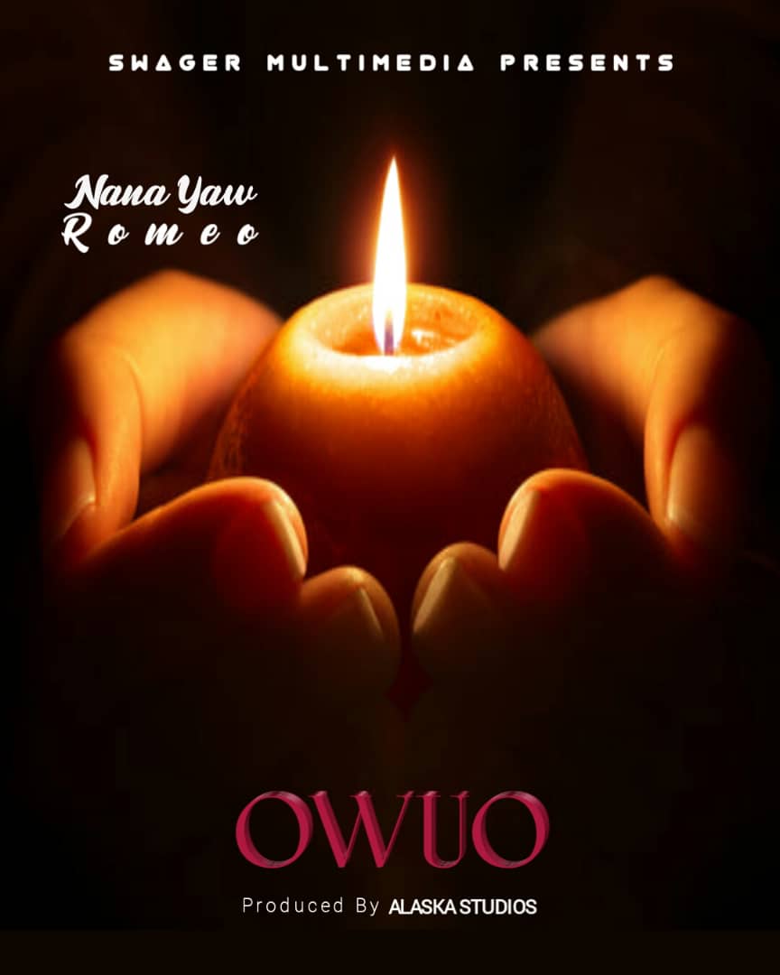 Owuo By Nana Yaw Romeo Mp3 Download