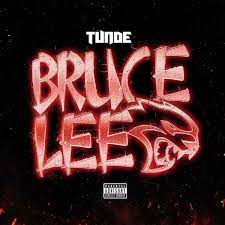 Bruce Lee - Tunde