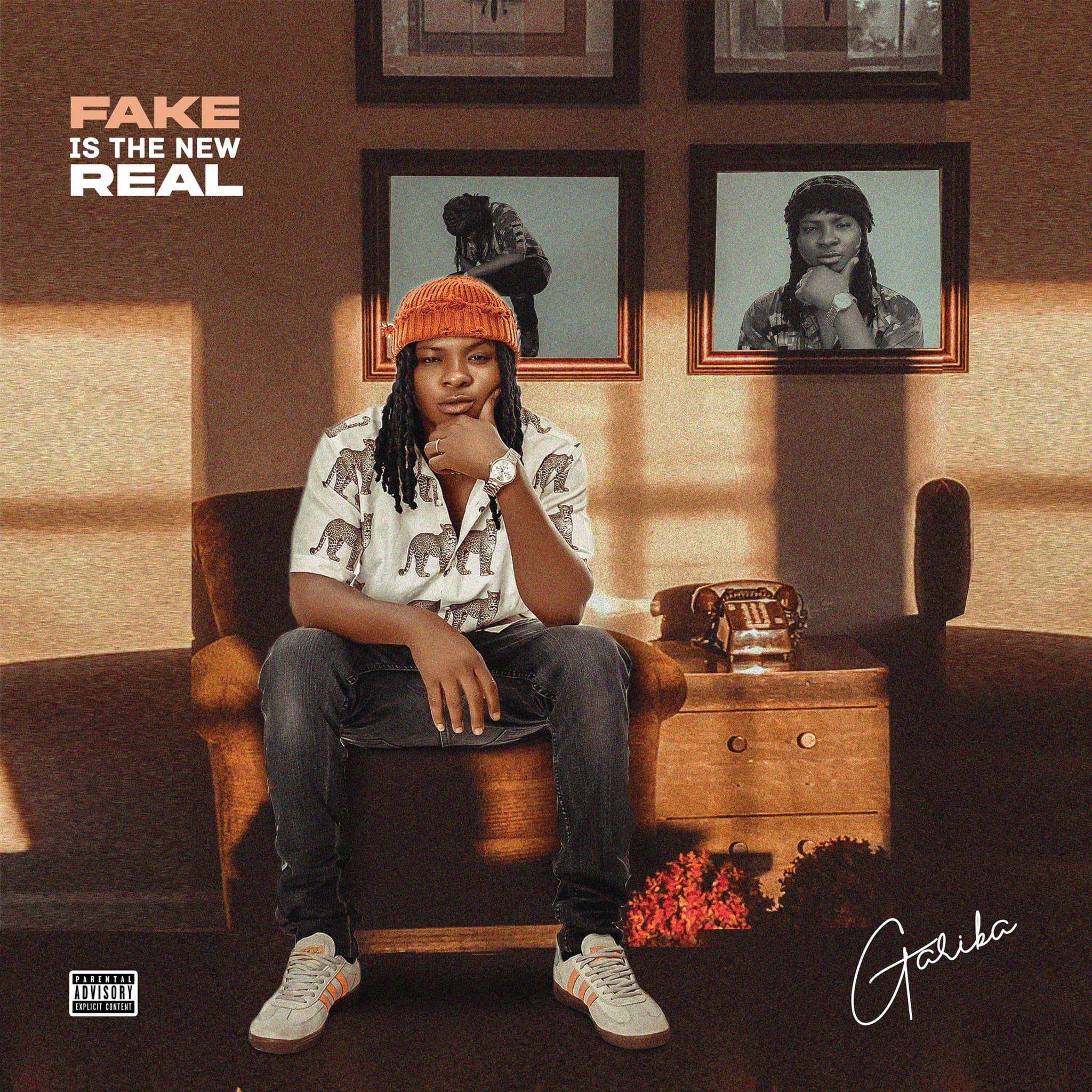 Gariba - Fake Is The New Real (FTNR) (Full EP)