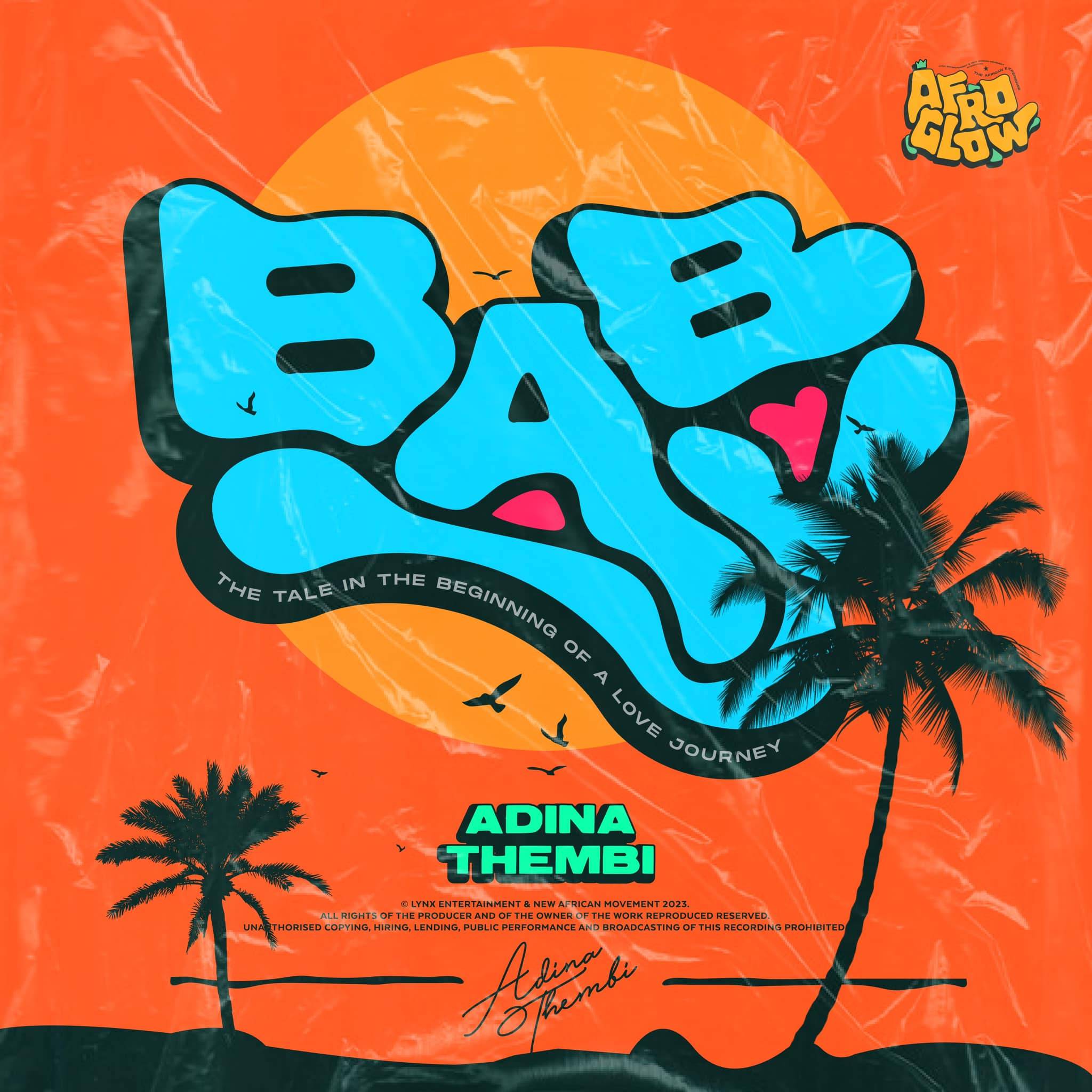 Baby By Adina Thembi (2023 New Song)