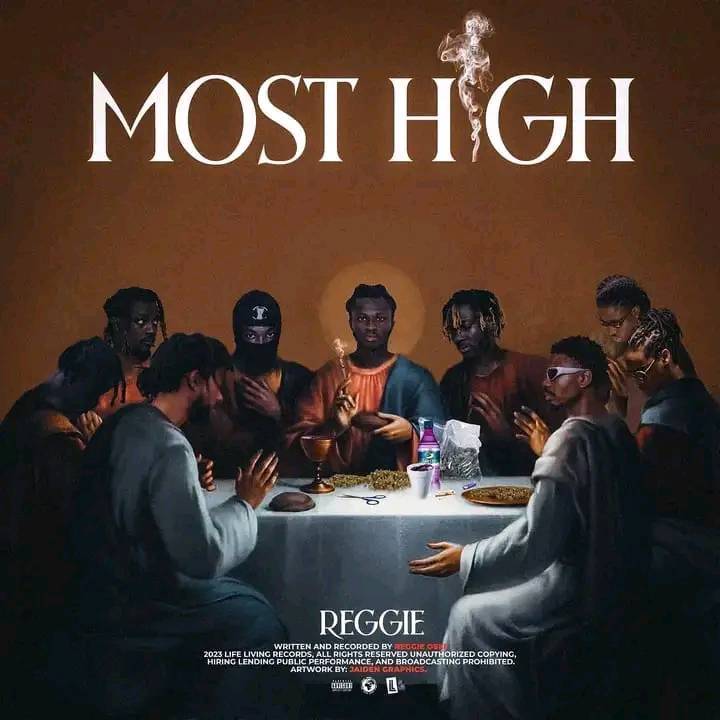 Reggie - Most High Mp3 Download